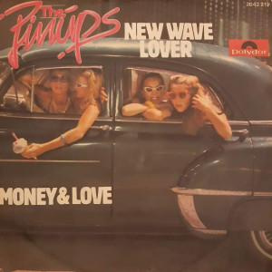 The Pinups - New Wave Lover - 45'lik The Pinups - New Wave Lover - 45'lik