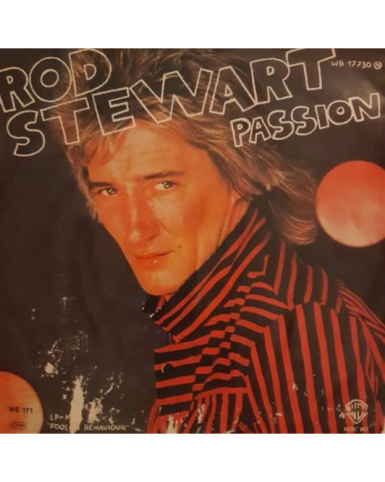 Rod Stewart - Passion - 45'lik