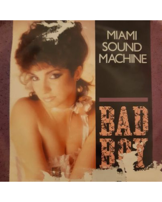 Miami Sound Machine - Bad Boy - 45'lik Miami Sound Machine - Bad Boy - 45'lik