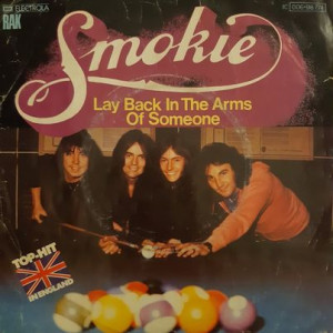 Smokie - Lay Back In The Arms Of Someone - 45'lik Smokie - Lay Back In The Arms Of Someone - 45'lik
