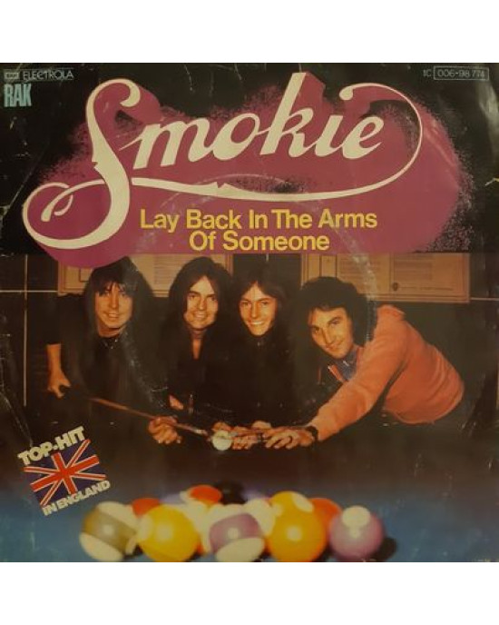 Smokie - Lay Back In The Arms Of Someone - 45'lik Smokie - Lay Back In The Arms Of Someone - 45'lik
