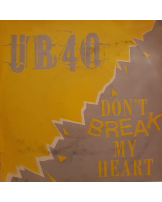 UB40 - Don't Break My Heart - 45'lik UB40 - Don't Break My Heart - 45'lik