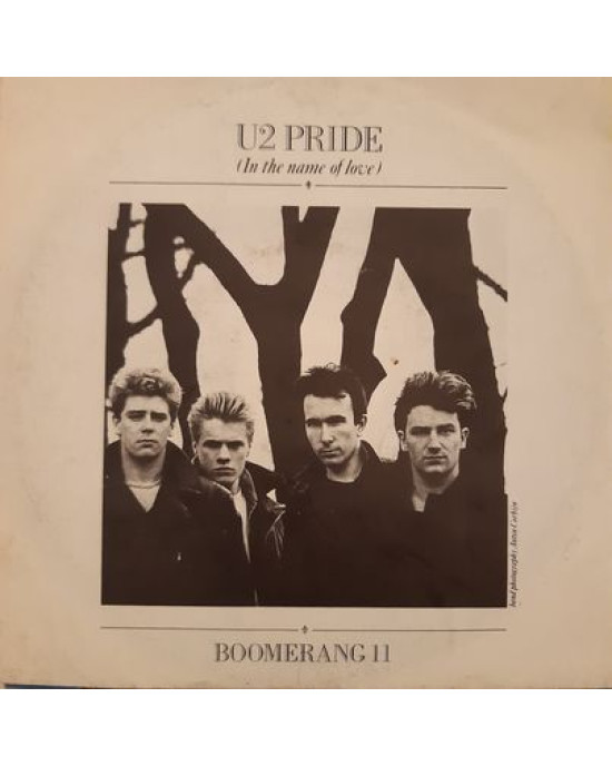 U2 - Pride (In The Name Of Love) - 45'lik