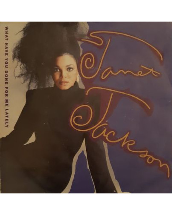 Janet Jackson - What Have You Done For Me Lately - 45'lik Janet Jackson - What Have You Done For Me Lately - 45'lik
