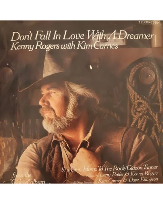 Kenny Rogers & Kim Carnes - Don't Fall In Love With A Dreamer - 45'lik