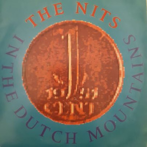 The Nits – In The Dutch Mountains - 45'lik The Nits – In The Dutch Mountains - 45'lik