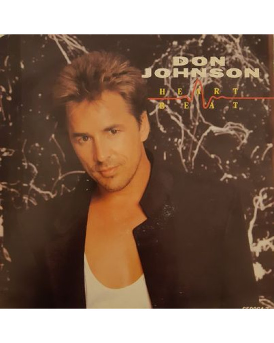 Don Johnson - Heartbeat - 45'lik Don Johnson - Heartbeat - 45'lik