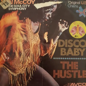 Van McCoy & The Soul City Symphony – Disco Baby / The Hustle - 45'lik Van McCoy & The Soul City Symphony – Disco Baby / The Hustle - 45'lik