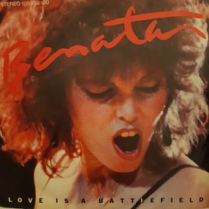 Pat Benatar – Love Is A Battlefield - 45'lik Pat Benatar – Love Is A Battlefield - 45'lik
