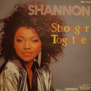 Shannon – Stronger Together - 45'lik Shannon – Stronger Together - 45'lik