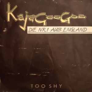 Kajagoogoo – Too Shy - 45'lik Kajagoogoo – Too Shy - 45'lik