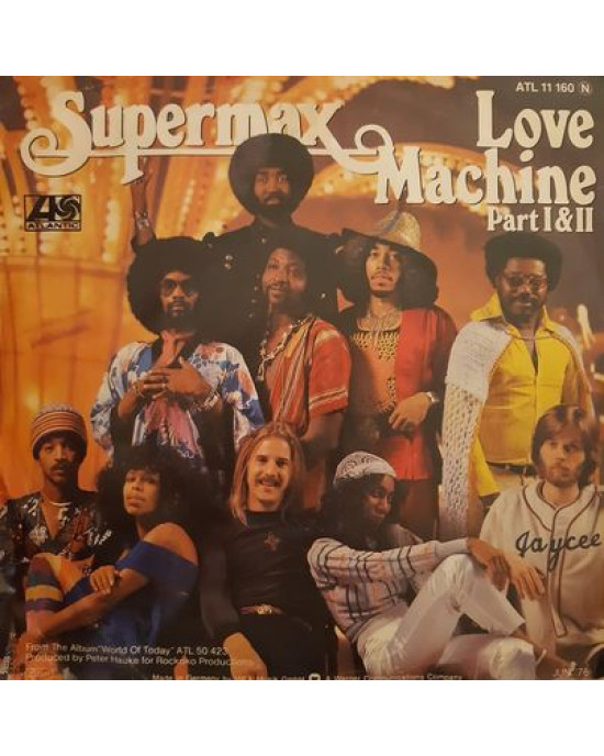 Supermax – Love Machine (Part I & II) - 45'lik Supermax – Love Machine (Part I & II) - 45'lik