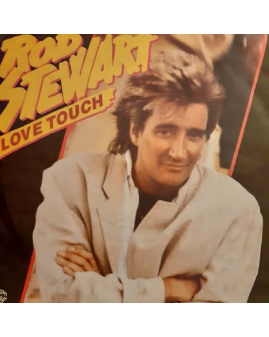 Rod Stewart - Love Touch - 45'lik Rod Stewart - Love Touch - 45'lik