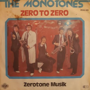 The Monotones – Zero To Zero - 45'lik