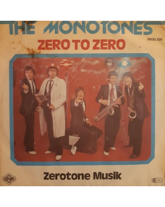 The Monotones – Zero To Zero - 45'lik The Monotones – Zero To Zero - 45'lik