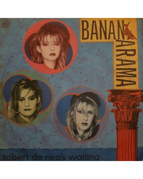 Bananarama - Robert De Niro's Waiting - 45'lik Bananarama - Robert De Niro's Waiting - 45'lik