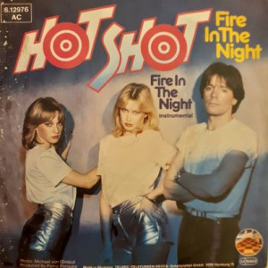 Hot Shot - Fire In The Night - 45'lik Hot Shot - Fire In The Night - 45'lik