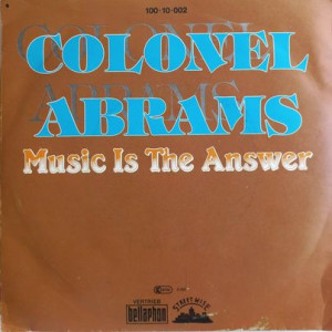 Colonel Abrams – Music Is The Answer - 45'lik Colonel Abrams – Music Is The Answer - 45'lik