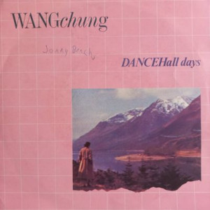 Wang Chung – Dance Hall Days - 45'lik Wang Chung – Dance Hall Days - 45'lik