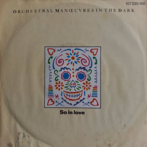 Orchestral Manoeuvres In The Dark - So In Love - 45'lik Orchestral Manoeuvres In The Dark - So In Love - 45'lik