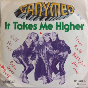 Ganymed – It Takes Me Higher - 45'lik Ganymed – It Takes Me Higher - 45'lik