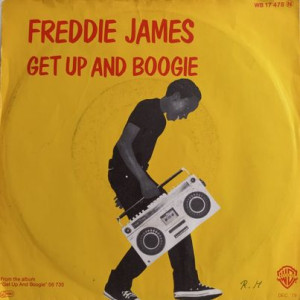 Freddie James – Get Up And Boogie - 45'lik Freddie James – Get Up And Boogie - 45'lik