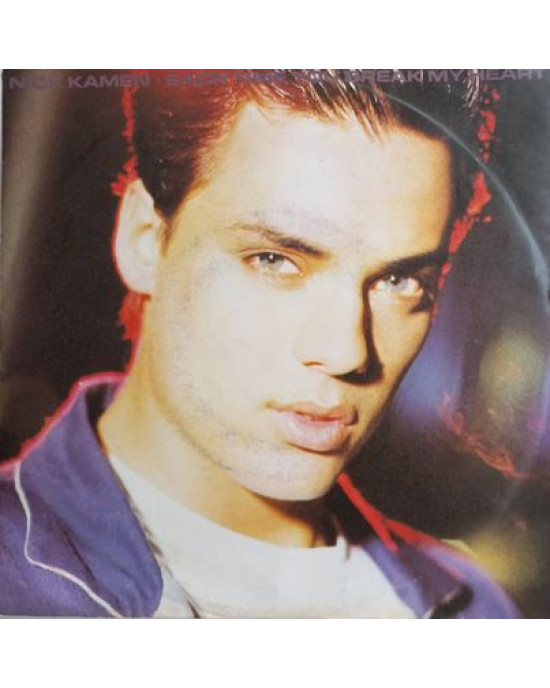 Nick Kamen – Each Time You Break My Heart - 45'lik Nick Kamen – Each Time You Break My Heart - 45'lik