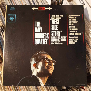 The Dave Brubeck Quartet - Music From "West Side Story" And Other Works