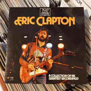 Eric Clapton - A Collection Of His Greatest Recordings!