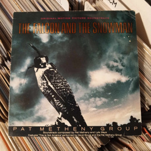 Pat Metheny Group - The Falcon And The Snowman (Original Motion Picture Soundtrack)
