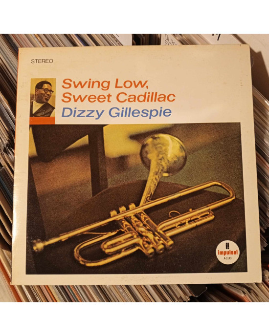 Dizzy Gillespie - Swing Low, Sweet Cadillac Dizzy Gillespie - Swing Low, Sweet Cadillac