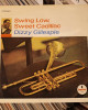 Dizzy Gillespie - Swing Low, Sweet Cadillac Dizzy Gillespie - Swing Low, Sweet Cadillac