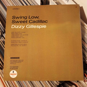Dizzy Gillespie - Swing Low, Sweet Cadillac Dizzy Gillespie - Swing Low, Sweet Cadillac
