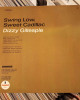 Dizzy Gillespie - Swing Low, Sweet Cadillac Dizzy Gillespie - Swing Low, Sweet Cadillac