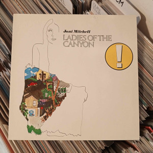 Joni Mitchell - Ladies Of The Canyon