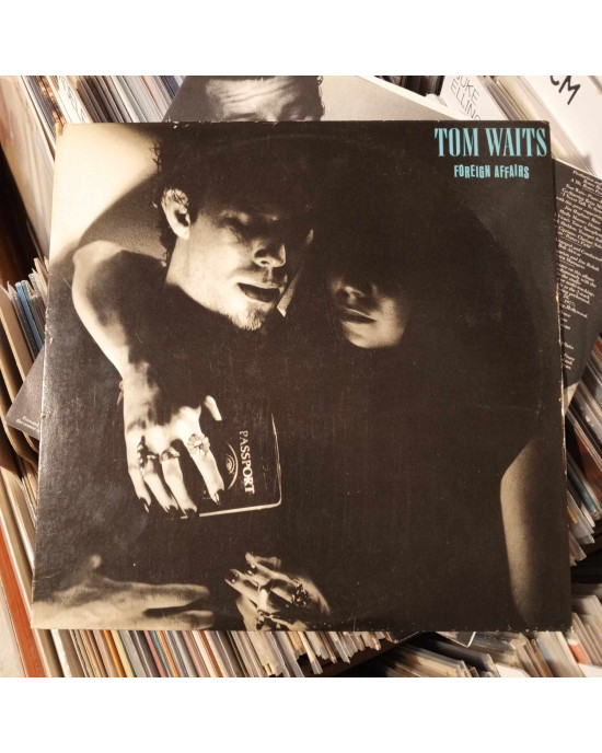 Tom Waits - Foreign Affairs
