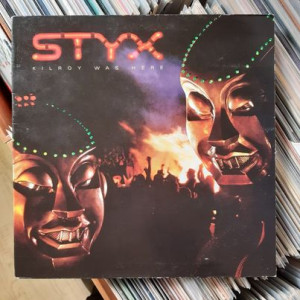 Styx - Kilroy Was Here