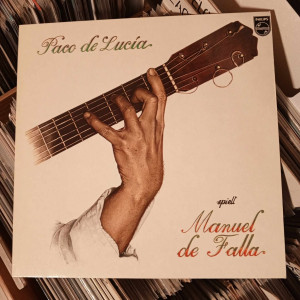 Paco De Lucía - Spielt Manuel De Falla