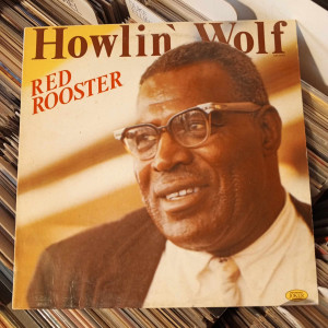 Howlin' Wolf - Red Rooster