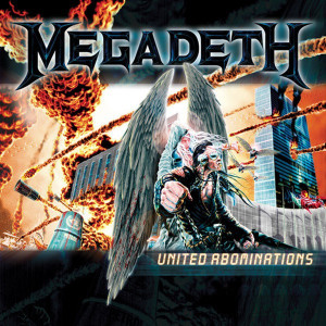 Megadeth - United Abominations Megadeth - United Abominations