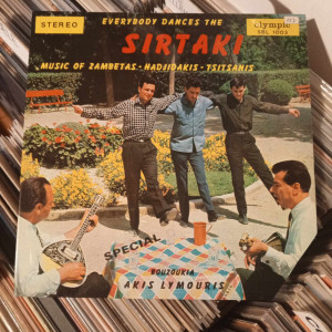Akis Lymouris - Everybody Dances The Sirtaki (Music Of Zambetas-Hadjidakis-Tsitsanis)