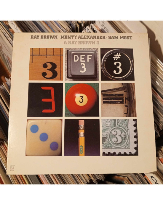 Ray Brown, Monty Alexander, Sam Most - A Ray Brown 3 Ray Brown, Monty Alexander, Sam Most - A Ray Brown 3