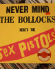 Sex Pistols - Never Mind The Bollocks Here's The Sex Pistols Sex Pistols - Never Mind The Bollocks Here's The Sex Pistols