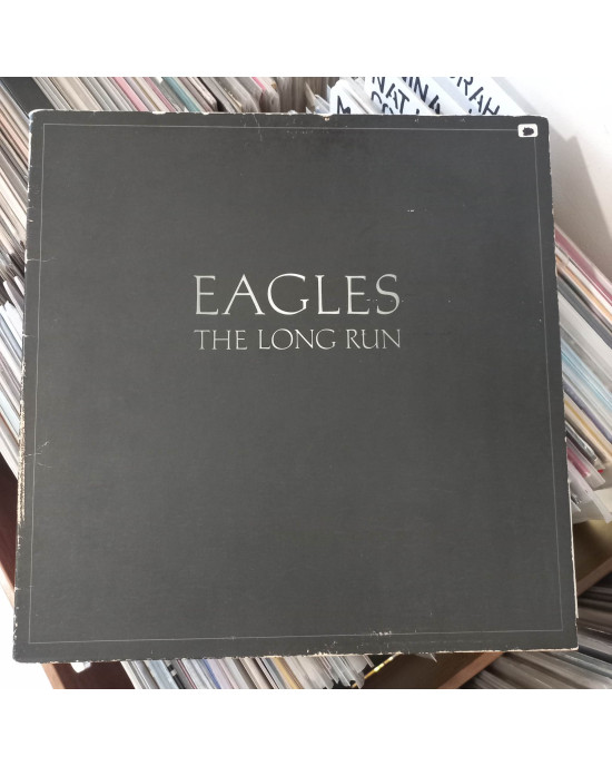 Eagles - The Long Run Eagles - The Long Run