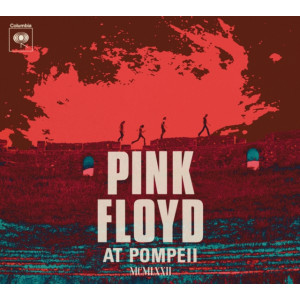Pink Floyd - Pink Floyd At Pompeii MCMLXXII