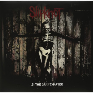 Slipknot - .5: The Gray Chapter