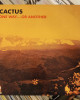 Cactus - One Way Or Another Cactus - One Way Or Another