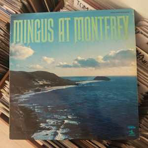 Charles Mingus - Mingus At Monterey