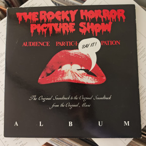 Various - The Rocky Horror Picture Show Audience Par-Tic-I-Pation Album: The Original Soundtrack To The Original Soundtrack From The Original Movie