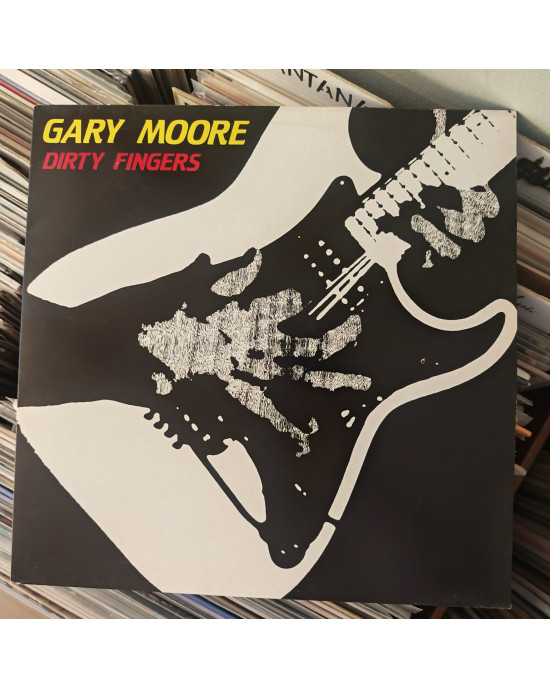 Gary Moore - Dirty Fingers Gary Moore - Dirty Fingers